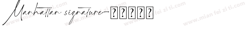 Manhattan signature字体转换
